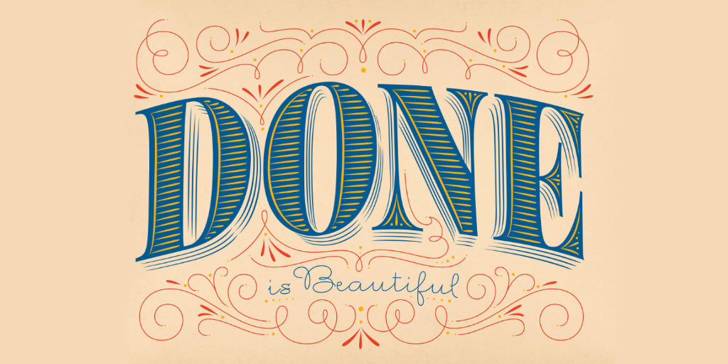 Work by Martina Flor. A lettering piece statin “Done” in blue in a beige background.